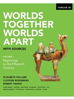 WORLDS TOGETHER, WORLDS APART CONCISE ED VOL ONE