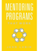 (NO RETURNS - S.O. ONLY) MENTORING PROGRAMS THAT WORK