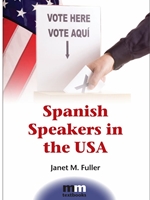 SPANISH SPEAKERS IN THE USA
