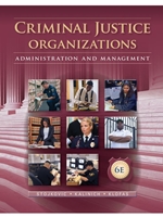 CRIMINAL JUSTICE ORGANIZATIONS