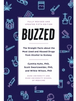 (EBOOK) BUZZED: THE STRAIGHT FACTS ABOUT THE MOST USED