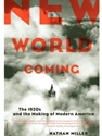NEW WORLD COMING