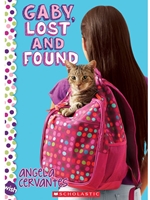 GABY, LOST AND FOUND: A WISH NOVEL