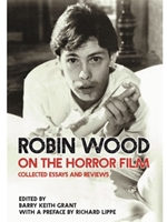 ROBIN WOOD ON THE HORROR FILM: COLLECTED...