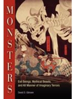 (EBOOK) MONSTERS: EVIL BEINGS, MYTHICAL BEASTS, AND ALL MANNER OF IMAGINARY TERRORS