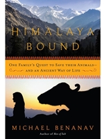 HIMALAYA BOUND : ONE FAMILY'S QUEST TO SAVE THEIR ANIMALS - AND AN ANCIENT WAY OF LIFE