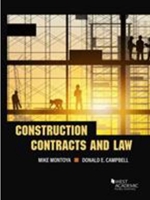 CONSTRUCTION CONTRACTS AND LAW