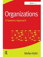 ORGANIZATIONS : A SYSTEMS APPROACH