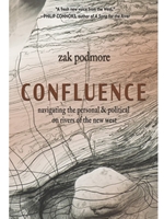 CONFULENCE: NAVIGATING PERSONAL AND POLITICAL ECOLOGIES ON WESTNER RIVERS