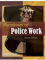 NOT AVAILABLE : PARADOXES OF POLICE WORK - OUT OF PRINT