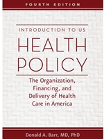 INTRODUCTION TO U.S.HEALTH POLICY