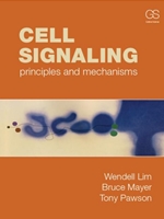 CELL SIGNALING:PRINCIPLES+MECHANISMS