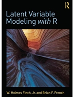 LATENT VARIABLE MODELING WITH R