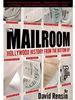 MAILROOM:HOLLYWOOD HIST.FROM BOTTOM UP