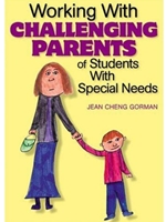 WORKING W/CHALLENGING PARENTS OF...