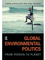 GLOBAL ENVIRONMENTAL POLITICS