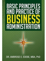 BASIC PRINCIPLES AND PRACTICE OF BUSINESS ADMIN.