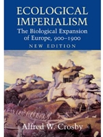 ECOLOGICAL IMPERIALISM NEW EDITION