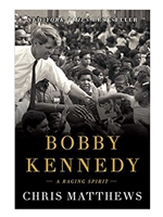 BOBBY KENNEDY: A RAGING SPIRIT