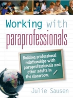 WORKING WITH PARAPROFESSIONALS