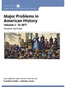 MAJOR PROBLEMS IN AMERICAN HIST.:VOL.I