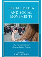 SOCIAL MEDIA AND SOCIAL MOVEMENTS: THE TRANSFORMATION OF COMMUNICATION PATTERNS