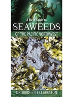 FIELD GUIDE TO SEAWEEDS OF THE PACIFIC NORTHWEST