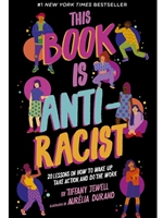 THIS BOOK IS ANTI-RACIST