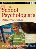 SCHOOL PSYCHOLOGIST'S SURVIVAL GUIDE