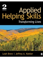 IA:PSY 503: APPLIED HELPING SKILLS: TRANSFORMING LIVES