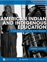 AMERICAN INDIAN AND INDIGENOUS EDUCATION