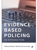 EVIDENCE BASED POLICING: AN INTRODUCTION