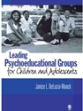 LEADING PSYCHO.GROUPS F/CHILDREN+ADOL..