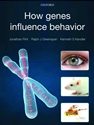 HOW GENES INFLUENCE BEHAVIOR