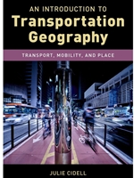 DLP:GEOG 306: AN INTRODUCTION TO TRANSPORTATION GEOGRAPHY : TRANSPORT, MOBILITY, AND PLACE