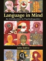 LANGUAGE IN MIND:INTRO.TO PSYCHOLING.