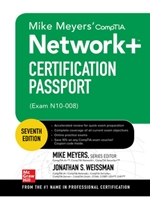 DLP:IT 463: MIKE MEYERS' COMPTIA NETWORK+CERTIFICATION PASSPORT