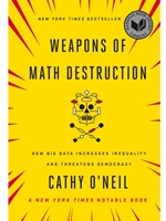 IA:PHIL 318: WEAPONS OF MATH DESTRUCTION