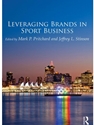 LEVERAGING BRANDS IN SPORT BUSINESS