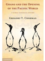 IA:HIST 512: GUANO AND THE OPENING OF THE PACIFIC WORLD