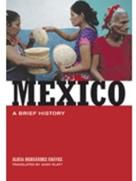 MEXICO:BRIEF HISTORY