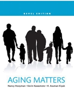 IA:CDFS 435: AGING MATTERS : AN INTRODUCTION TO SOCIAL GERONTOLOGY, UPDATED EDITION