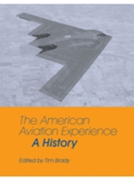 AMERICAN AVIATION EXPERIENCE: A HISTORY