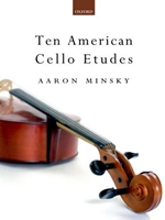 TEN AMERICAN CELLO ETUDES