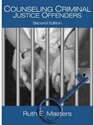 COUNSELING CRIMINAL JUSTICE OFFENDERS