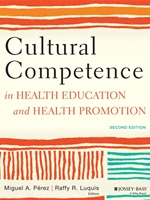 IA: PUBH 311: CULTURAL COMPETENCE IN HEALTH EDUCATION AND HEALTH PROMOTION