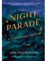 (EBOOK) THE NIGHT PARADE : A SPECULATIVE MEMOIR