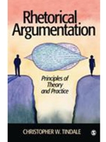 RHETORICAL ARGUMENTATION : PRINCIPLES OF THEORY AND PRACTICE (AVAILABLE THROUGH CWU LIBRARY)