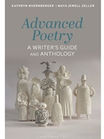 ADVANCED POETRY: A WRITER'S GUIDE AND ANTHOLOGY