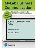 IA:ENG 311: BUSINESS COMMUNICATION TODAY W/MYLAB, 15E